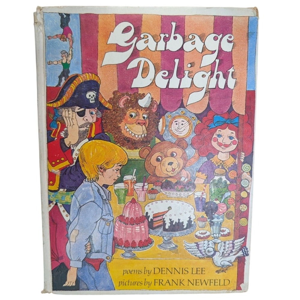Garbage Delight Dennis Lee Frank Newfeld Vintage Hardcover Childrens Poetry Book